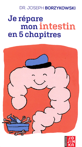 Je répare mon intestin en 5 chapitres