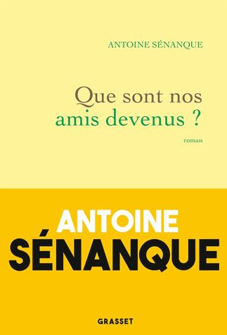 Que sont nos amis devenus ?