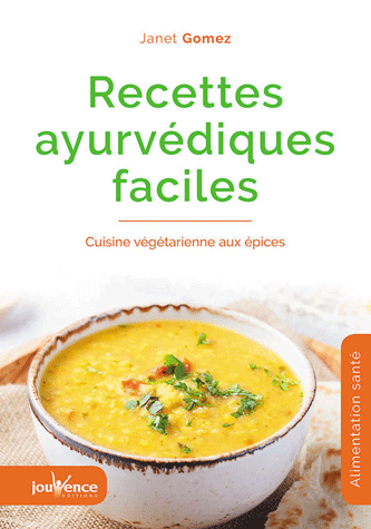 Recettes ayurvédiques faciles