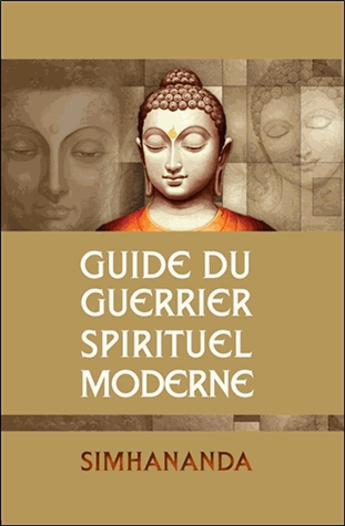 Guide du guerrier spirituel moderne