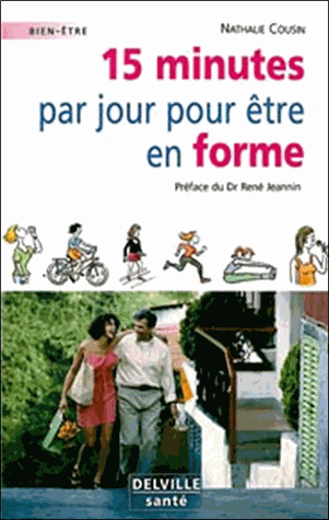 15 minutes par jour pour être en forme