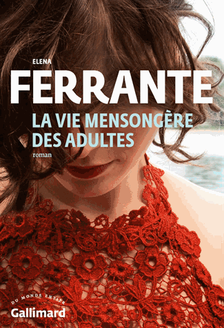 La vie mensongère des adultes