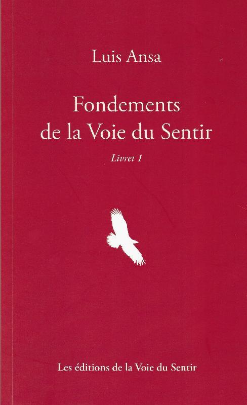 Fondements de la vie du Sentir