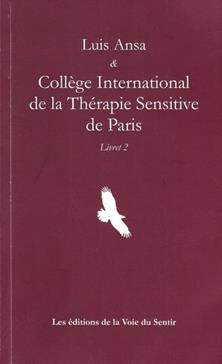 Fondements La Voie du Sentir 2