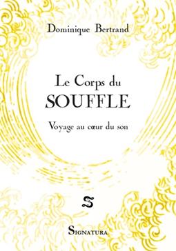 Le corps du souffle