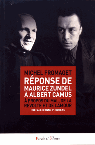 Réponse de Maurice Zundel à Albert Camus