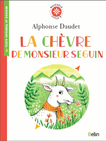 La chèvre de Monsieur Seguin