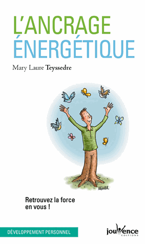 L'ancrage énergétique