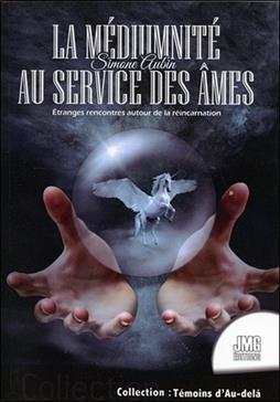 La médiumnité au service des âmes