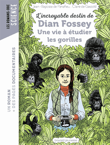 L'incroyable destin de Dian Fossey