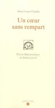 Un coeur sans rempart