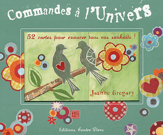 Commandes à l'univers