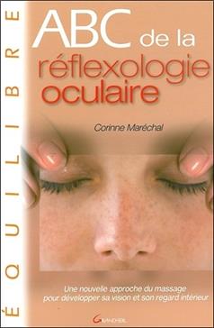 ABC de la Réflexologie oculaire
