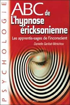 ABC de l'hypnose ériksonienne