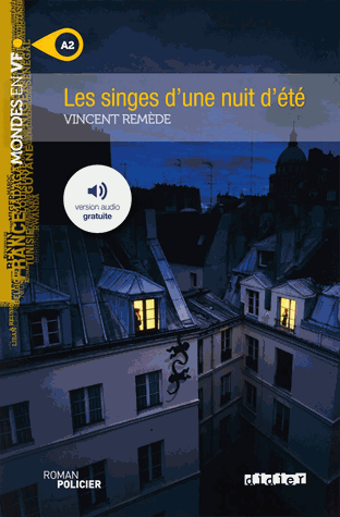 Les singes d'une nuit d'été