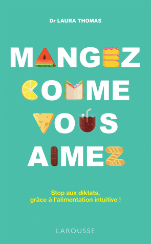 Mangez comme vous aimez