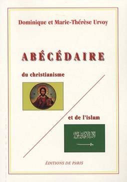 Abécédaire du Christianisme et de l'Islam