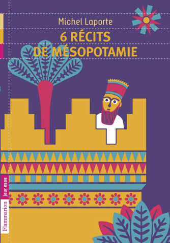 6 récits de Mésopotamie
