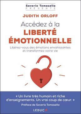 Accédez à la liberté émotionnelle !