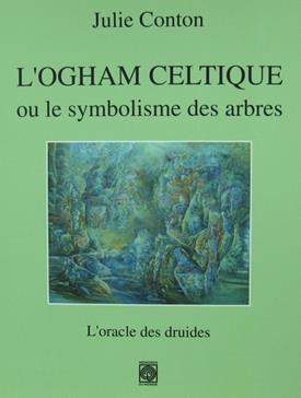 L'Ogham celtique ou le symbolisme des arbres