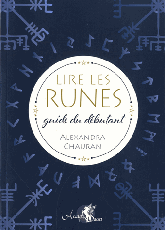 Lire les runes: Guide pour débutant