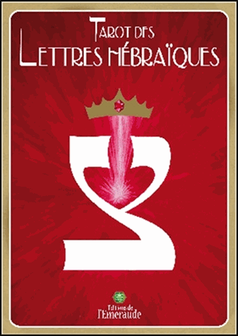 Tarot des lettres hébraïques