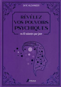 Révélez vos pouvoirs psychiques