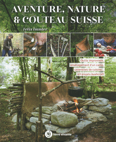Aventure, nature & couteau suisse