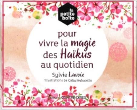 La petite boîte pour vivre la magie des haïkus au quotidien