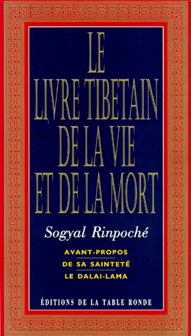Le livre tibétain de la vie et de la mort