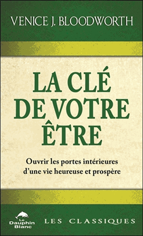La clé de votre être