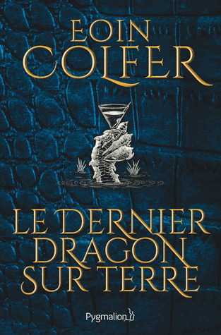Le dernier dragon sur terre