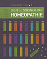 Bien se soigner par homéopathie