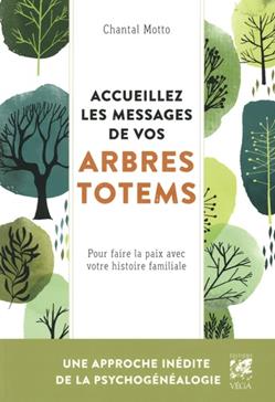 Accueillez les messages de votre arbre totem