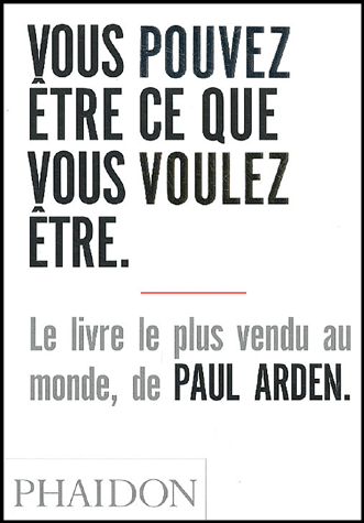 Vous pouvez être ce que vous voulez être