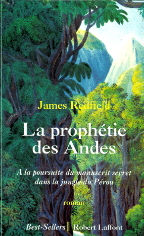 La prophétie des Andes.