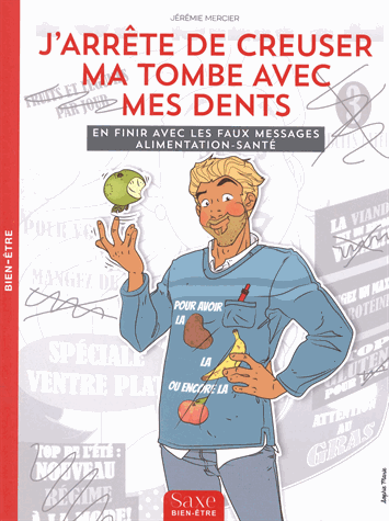 J'arrête de creuser ma tombe avec mes dents
