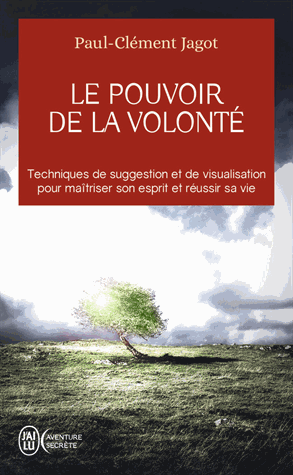 Le pouvoir de la volonté