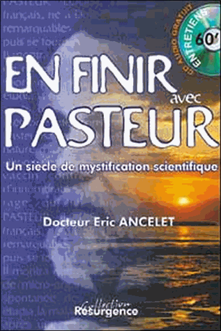 Pour en finir avec Pasteur