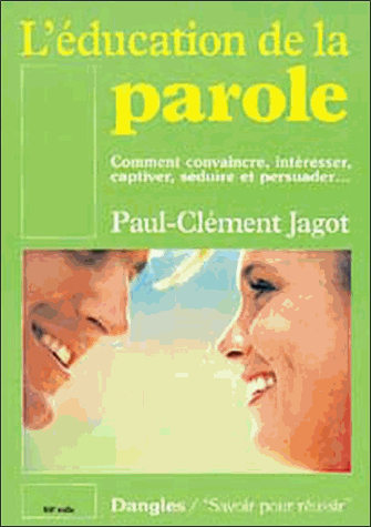 L'education de la parole