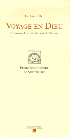 Voyage en Dieu