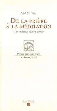 De la prière à la méditation