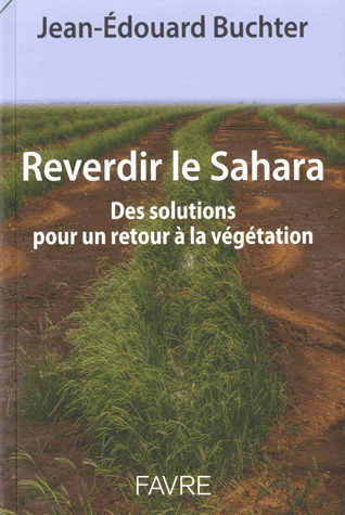 Reverdir le Sahara