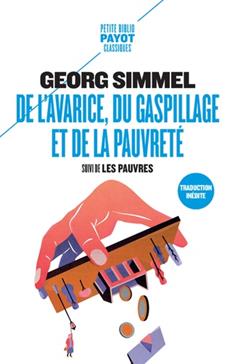 De l'avarice, du gaspillage et de la pauvreté