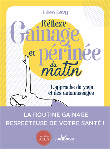 Réflexe gainage et périnée du matin