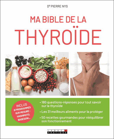 Ma bible de la thyroïde