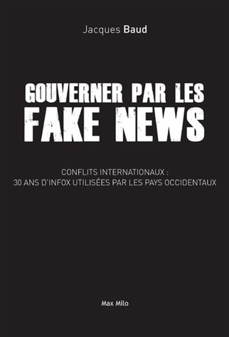 Gouverner par les fakes news