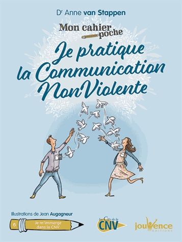 Je pratique la communication nonviolente
