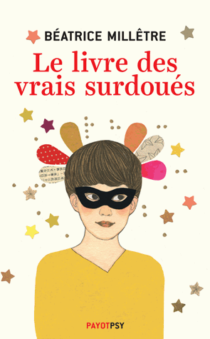 Le livre des vrais surdoués