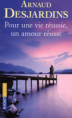 Pour une vie reussie, un amour reussi